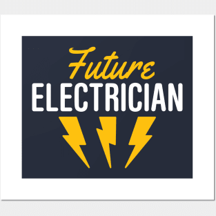 Future Electrician Posters and Art